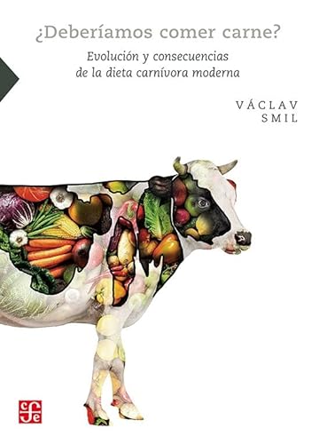 Libro DEBERIAMOS COMER CARNE de VACLAV SMIL