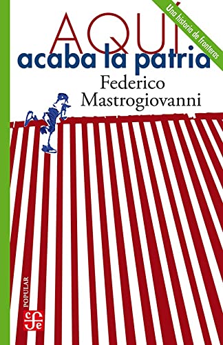 Libro AQUI ACABA LA PATRIA de FEDERICO MASTROGIOVANNI