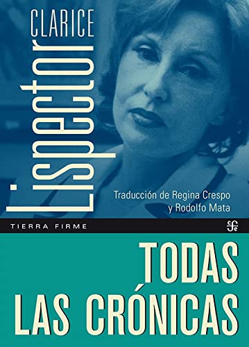 Libro TODAS LAS CRONICAS de CLARICE LISPECTOR