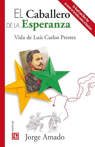 Libro El Caballero De La Esperanza Vida De Luis Carlos Prestes
