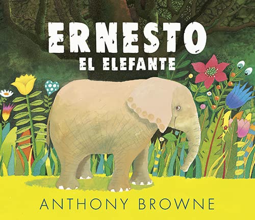 Libro ERNESTO EL ELEFANTE de ANTHONY BROWNE