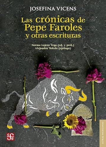 Libro LAS CRONICAS DE PEPE FAROLES Y OTRAS ESCRITURAS de JOSEFINA VICENS