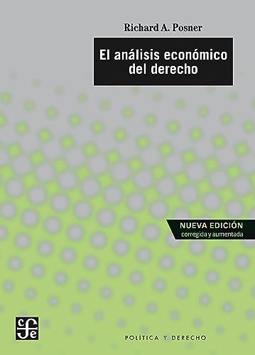 Libro ANALISIS ECONOMICO DEL DERECHO de RICHARD A POSNER