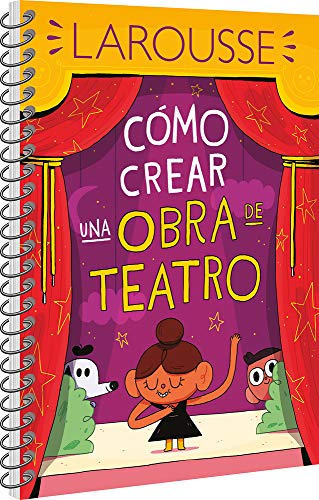 LIBRO COMO CREAR UNA OBRA DE TEATRO