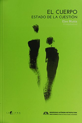 Libro El Cuerpo Estado De La Cuestion