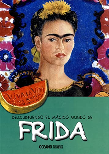 Libro Descubriendo El Magico Mundo De Frida