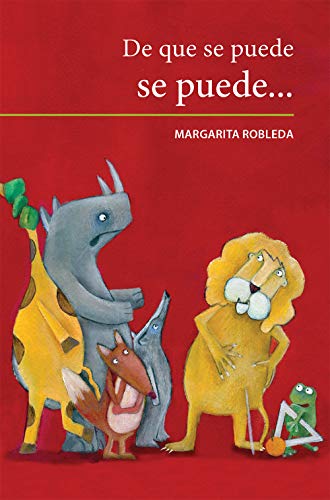 Libro DE QUE SE PUEDE SE PUEDE de MARGARITA ROBLEDA