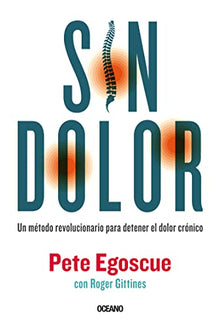 Libro SIN DOLOR de PETE EGOSCUE