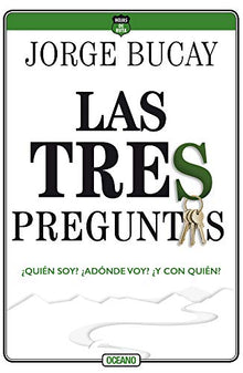 Libro LAS TRES PREGUNTAS de JORGE BUCAY