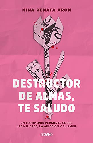 Libro Destructor De Almas Te Saludo