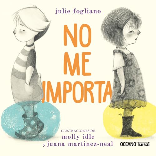 Libro NO ME IMPORTA de JULIE FOGLIANO