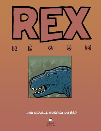 Libro REX REGUM UNA NOVELA GRAFICA DE BET de JENS K STYV
