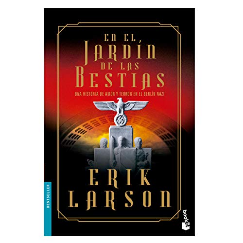 Libro EN EL JARDIN DE LAS BESTIAS de ERIK LARSON
