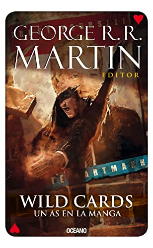 Libro WILD CARDS UN AS EN LA MANGA de GEORGE RR MARTIN