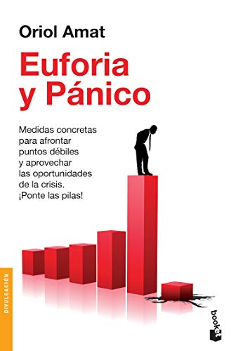 Libro EUFORIA Y PANICO de ORIOL AMAT