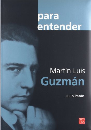 Libro Martin Luis Guzman