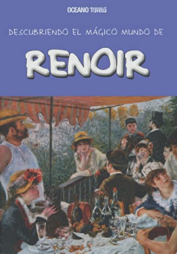 Libro DESCUBRE EL MAGICO MUNDO DE RENOIR de VARIOS