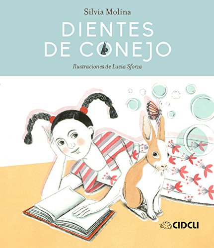 Libro DIENTES DE CONEJO de SILVIA MOLINA