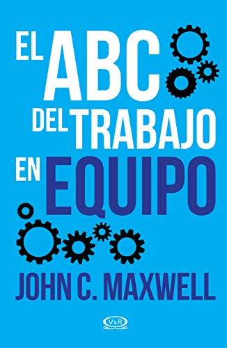 Libro El Abc Del Trabajo En Equipo