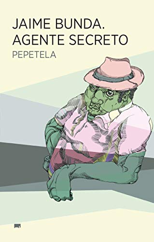 Libro Jaime Bunda Agente Secreto