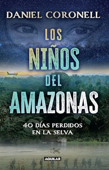 Libro LOS NINOS DEL AMAZONAS de DANIEL CORONELL