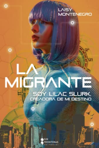 Libro LA MIGRANTE de LAISY MONTENEGRO