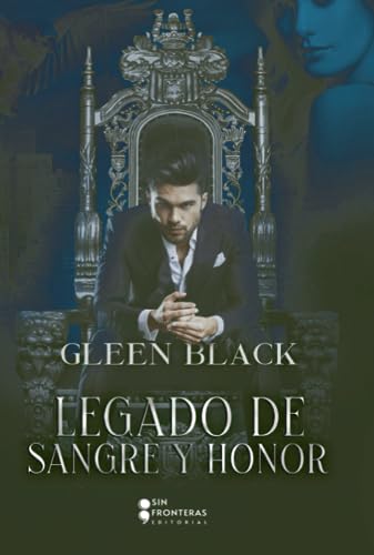 Libro LEGADO DE SANGRE Y HONOR de GLEEN BLACK