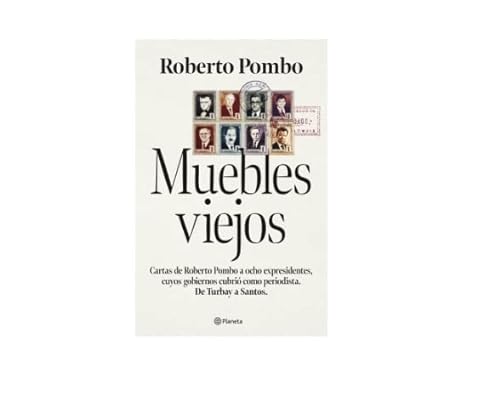 Libro MUEBLES VIEJOS de ROBERTO POMBO
