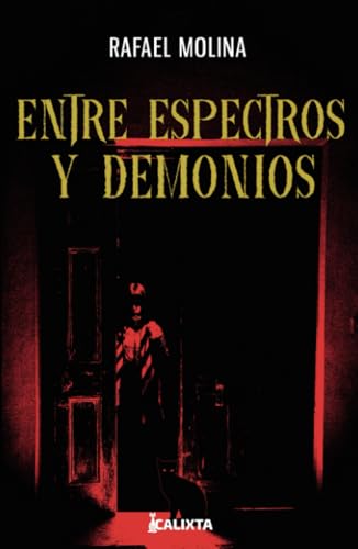 Libro Entre Espectros Y Demonios