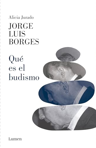 Libro QUE ES EL BUDISMO de JORGE LUIS BORGES