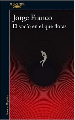Libro El Vacio En El Que Flotas