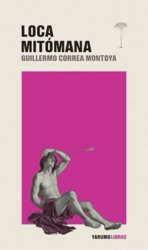 Libro Loca Mitomana