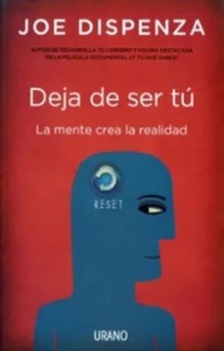 Libro DEJA DE SER TU de JOE DISPENZA