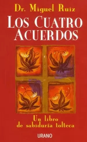 Libro Los Cuatro Acuerdos