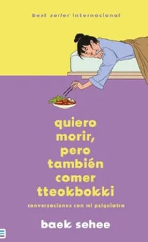 Libro Quiero Morir Pero Tambien Comer Tteokbokki