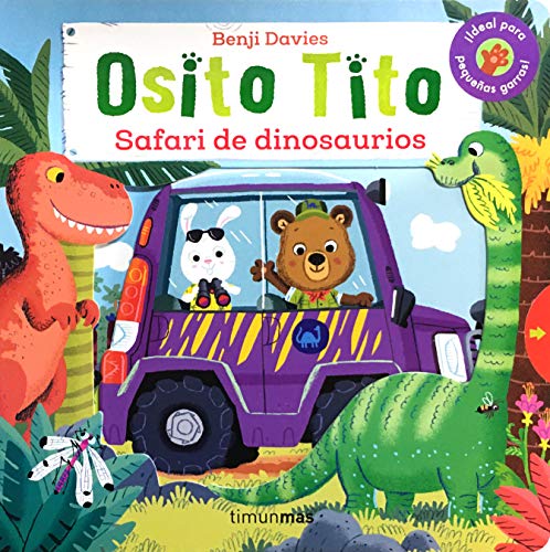 Libro OSITO TITO SAFARI DE DINOSAURIOS de BENJI DAVIES