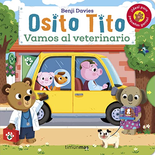 Libro OSITO TITO VAMOS AL VETERINARIO de BENJI DAVIES
