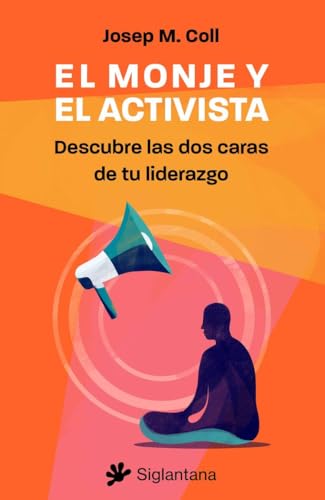 Libro El Monje Y El Activista