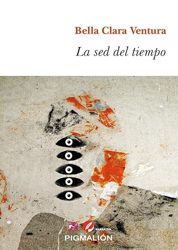 Libro La Sed Del Tiempo