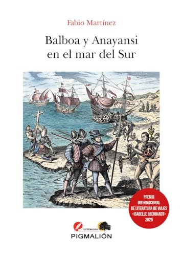 Libro Balboa Y Anayansi En El Mar Del Sur