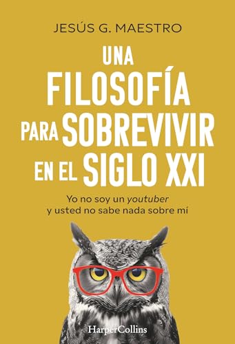 Libro Una Filosofia Para Sobrevivir En El Sigl