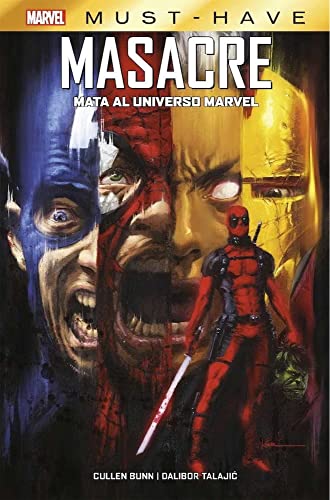 Libro MUST HAVE MASACRE MATA EL UNIVERSO MARVEL de CULLEN BUNN