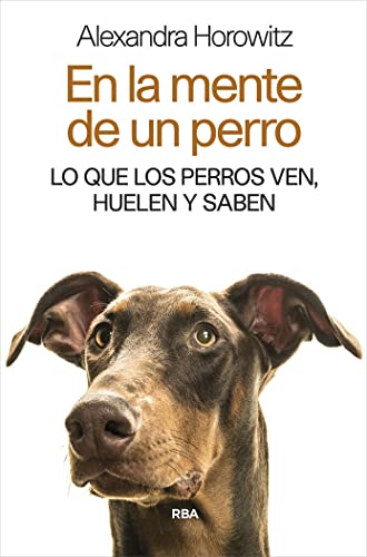 Libro EN LA MENTE DE UN PERRO de ALEXANDRA HOROWITZ