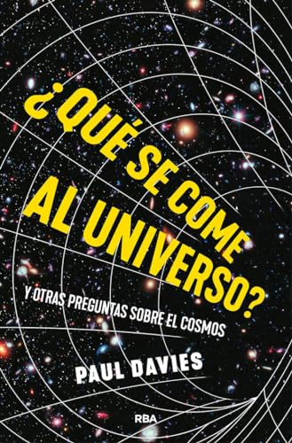 Libro QUE SE COME AL UNIVERSO de PAUL DAVIES