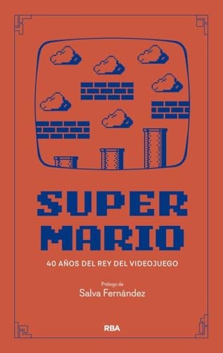 Libro SUPER MARIO TD EL REY DE LOS VIDEOJUEGOS de SALVA FERNANDEZ