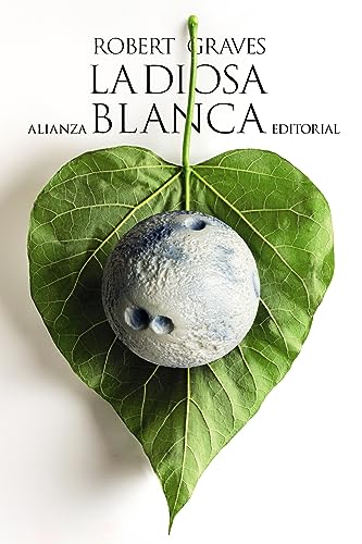 Libro LA DIOSA BLANCA de ROBERT GRAVES
