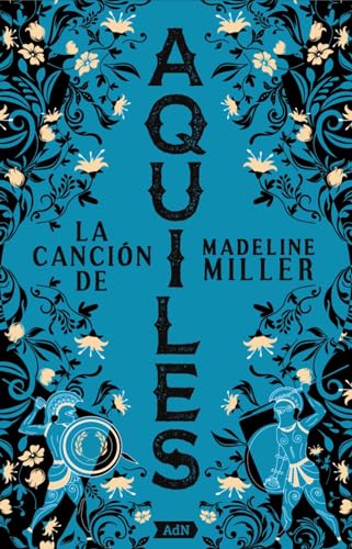 Libro LA CANCION DE AQUILES de MADELINE MILLER