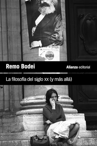 Libro LA FILOSOFIA DEL SIGLO XX Y MAS ALLA de REMO BODEI