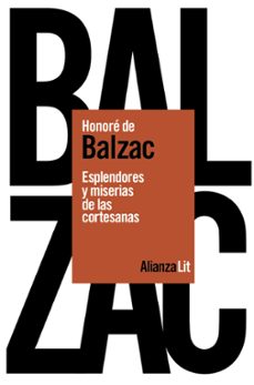 Libro Esplendores Y Miserias De Las Cortesanas