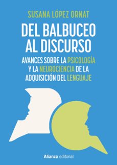 Libro Del Balbuceo Al Discurso